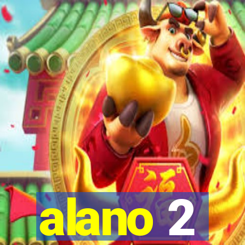 alano 2